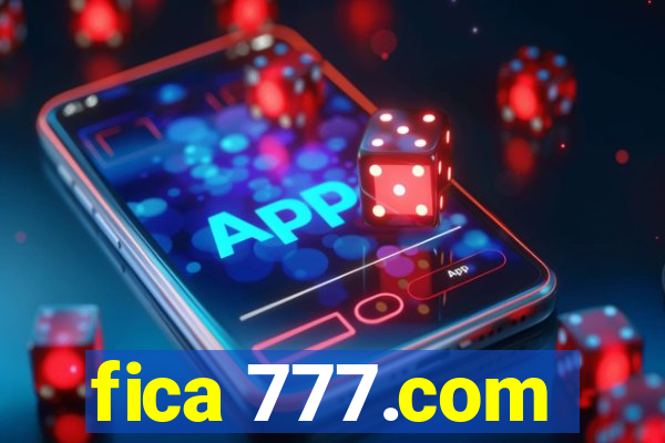 fica 777.com